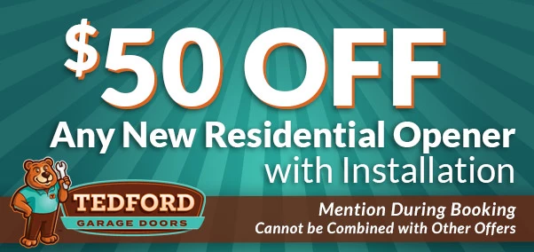 $50 off any new residential garage door opener w install